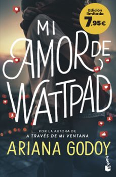 mi amor de wattpad (edicion limitada a precio especial)-ariana godoy-9788408272229