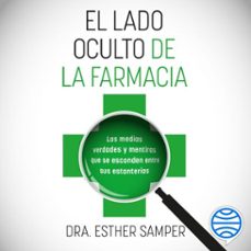 el lado oculto de la farmacia (audiolibro)-9788408284529