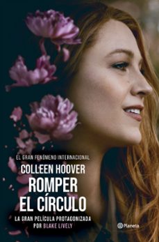 romper el círculo (it ends with us) ed. película-colleen hoover-9788408294429