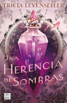 una herencia de sombras (ebook)-tricia levenseller-9788408302629