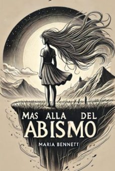 mas alla del abismo (ebook)-bennett maría-9788409659029