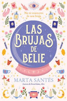 las brujas de belie (ebook)-marta santes-9788410159129