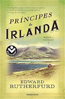 principes de irlanda (saga de dublin 1)-edward rutherfurd-9788410197329
