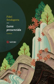 luna presentida-fidel sendagorta-9788410404229