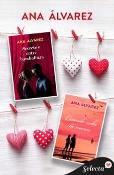 pack ana alvarez (contiene cuando sube la marea y secretos entre bambalinas) (ebook)-ana alvarez-9788410441729