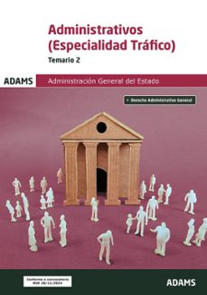 temario 1 administrativos de la administracion general del estado, especialidad trafico-9788410772229