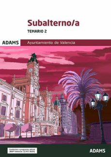 temario 2 subalterno-a ayuntamiento de valencia-9788410776029