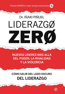 liderazgo zero (ebook)-iñaki piñuel-9788410940529