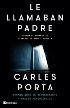 le llamaban padre-9788411002929
