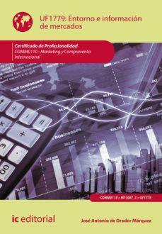 entorno e informacion de mercados. comm0110 (ebook)-josé antonio de orador márquez-9788411031929