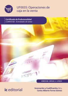 operaciones de caja en la venta. comv0108 (ebook)-s.l. innovación y cualificación-carlos alberto torres gómez-9788411032629