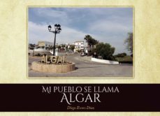 mi pueblo se llama algar-9788411041829