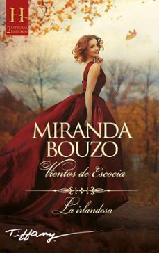 vientos de escocia; la irlandesa-miranda bouzo-9788411053129
