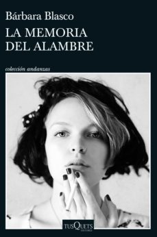 la memoria del alambre (ebook)-9788411070829