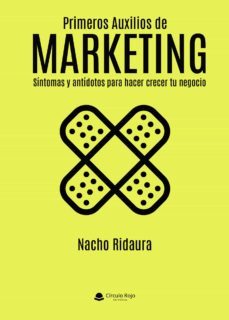 primeros auxilios de marketing-nacho ridaura-9788411150729