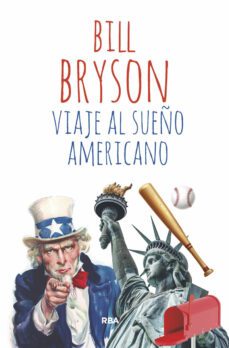 viaje al sueño americano-bill bryson-9788411321129