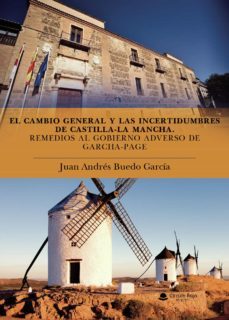 el cambio general y las incertidumbres de castilla-la mancha (ebook)-juan andres buedo garcia-9788411371629