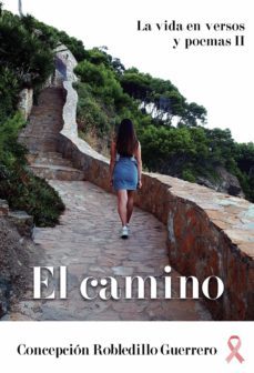 el camino (ebook)-concepcion robledillo guerrero-9788411550529