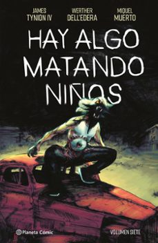 hay algo matando niños 7-james tynion iv-9788411616829