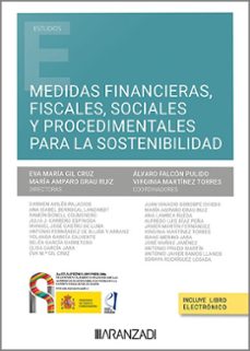 medidas financieras, fiscales, sociales y procedimentales para la sostenibilidad-eva maria gil cruz-9788411627429
