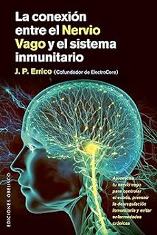 la conexion entre el nervio vago y el sistema inmunitario-j.p. errico-9788411723329