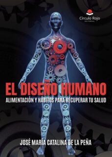 el diseño humano-jose maria catalina de la peña-9788411756129