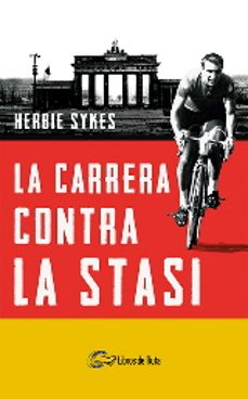 la carrera contra la stasi-herbie sykes-9788412178029