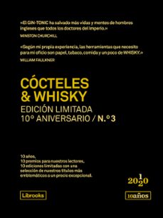 cocteles & whisky. edicion limitada 10º aniversario n. 3-cyrille mald-alexandre vingtier-9788412256529