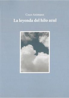 la leyenda del hilo azul-9788412273229