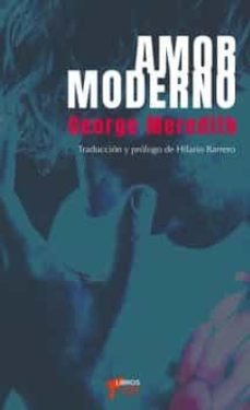 amor moderno-george meredith-hilario barrero-9788412466829