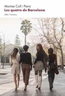 les quatre de barcelona-montse coll i piera-9788412505429