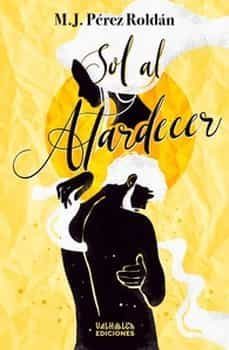 sol al atardecer-m.j. perez roldan-9788412531329