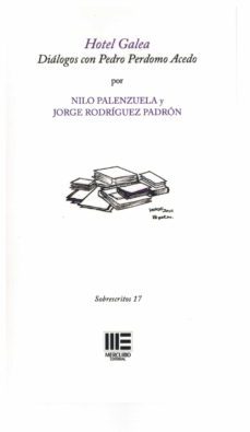 hotel galea dialogos con pedro perdomo acedo-nilo palenzuela-jorge rodriguez padron-9788412637229