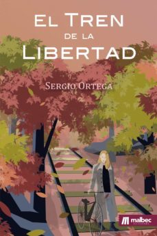 el tren de la libertad-9788412639629