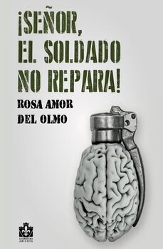 ¡señor, el soldado no repara!-9788412691429