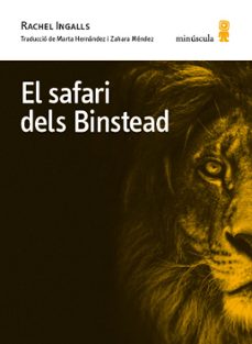el safari dels binstead-rachel ingalls-9788412831429