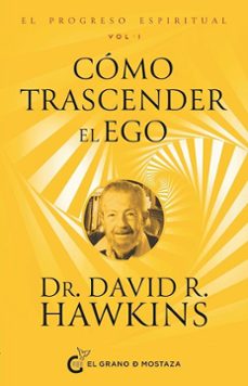el progreso espiritual. vol. 1. como trascender el ego-9788412974829