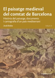 el paisatge medieval del comtat de barcelona. volum ii-9788413036229