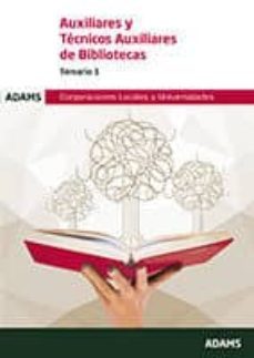 auxiliares y tecnicos auxiliares de bibliotecas temario 1:corpora-9788413272429