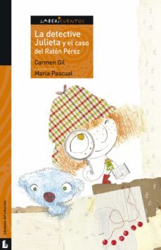 la detective julieta y el caso del raton perez (ebook)-carmen gil-9788413308029