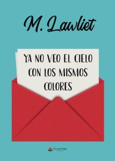 ya no veo el cielo con los mismos colores (ebook)-9788413388229