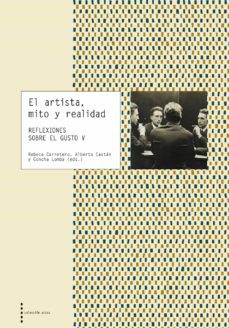 el artista, mito y realidad (ebook)-rebeca carretero-alberto castan-concha lomba-9788413401829