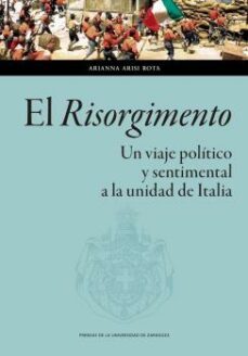 el risorgimento-arianna arisi rota-9788413402529