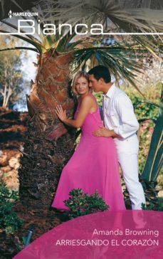 arriesgando el corazon (ebook)-amanda browning-9788413488929