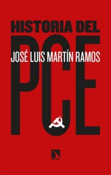 historia del pce (ebook)-jose luis martin ramos-9788413522029