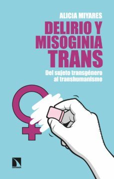 delirio y misoginia trans (ebook)-9788413523729