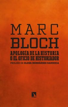 apologia de la historia o el oficio de historiador (ebook)-marc bloch-9788413525129