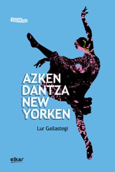azken dantza new yorken-9788413600529