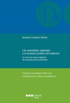las variedades vegetales y el estatuto juridico del obtentor (ebook)-benjamín saldaña villoldo-9788413815329