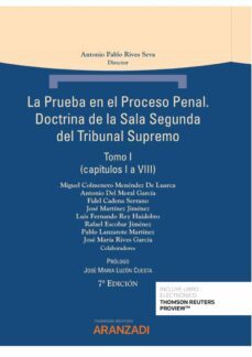 prueba en el proceso penal. doctrina de la sala segunda del tribunal supremo- tomo i y ii-9788413901329